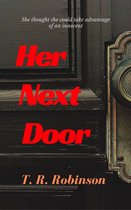 Bitches 1 - Her Next Door