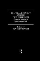 Routledge Frontiers of Political Economy- Political Economy and the New Capitalism