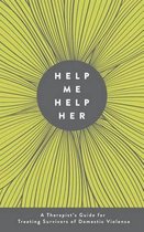 Help Me Help Her