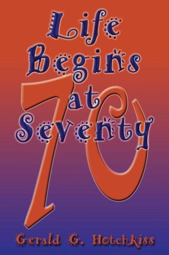 Life Begins at Seventy - cover