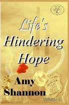Life's Hindering Hope