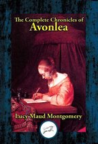 The Complete Chronicles of Avonlea