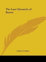 The Last Chronicle Of Barset
