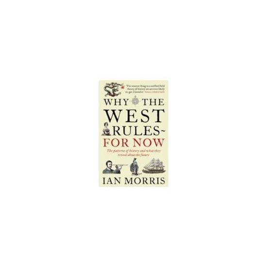 Why The West Rules - For Now - cover