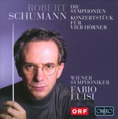 Wiener Symphoniker, Fabio Luisi - Schumann: Die Symphonien, Konzerstück Für 4 Hörner (2 CD)