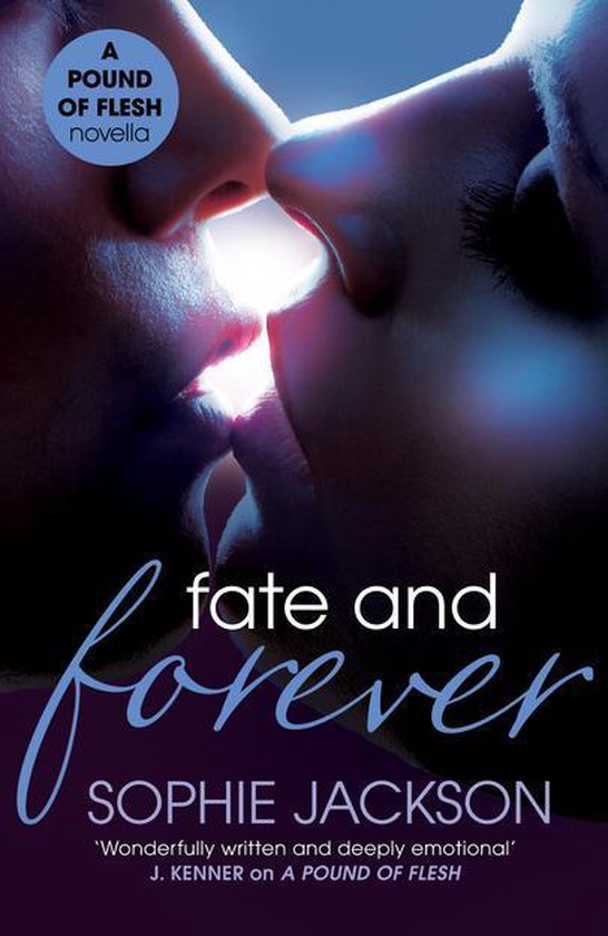 Fate and Forever: A Pound of Flesh Novella 2.5