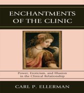 Enchantments of the Clinic