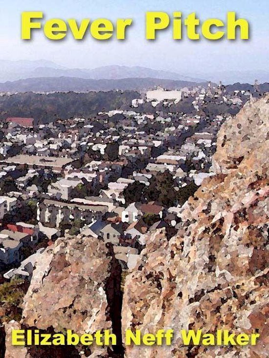 Fever Pitch (ebook), Elizabeth Neff Walker 9781610841399 Boeken