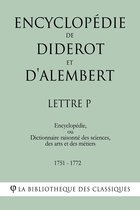 Encyclopédie de Diderot et d'Alembert - Lettre P