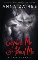Capture Me- Capture Me & Bind Me