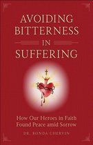 Avoiding Bitterness in Suffering