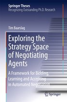 Springer Theses - Exploring the Strategy Space of Negotiating Agents
