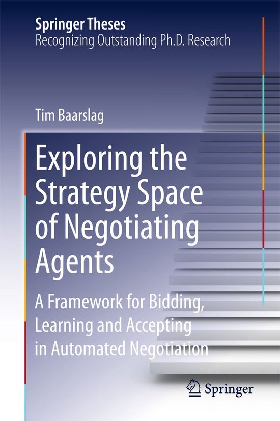 Springer Theses - Exploring the Strategy Space of Negotiatin ... - cover