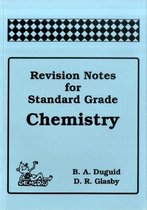 Revision Notes for Standard Grade Chemistry