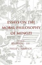 Essays on the Moral Philosophy of Mengzi