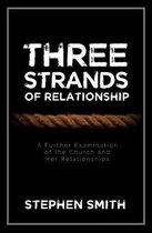 Three Strands of Relationship