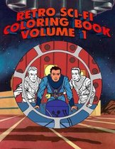 Retro Sci-Fi Coloring Book Volume 1