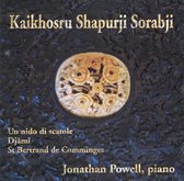 Kaikhosru Shapurji Sorabji: Un nido di scatole; Djâmî; St Bertrand de Comminges