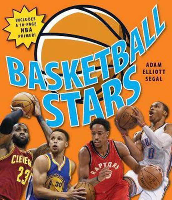 Basketball Stars, Adam Elliott Segal 9781770857728 Boeken