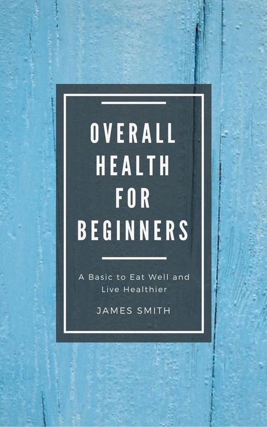 For Beginners - Overall Health for Beginners - cover