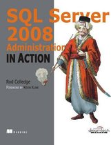 Sql Server 2008 Administration in Action