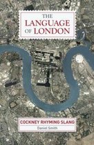 Language of London Cockney Rhyming Slang
