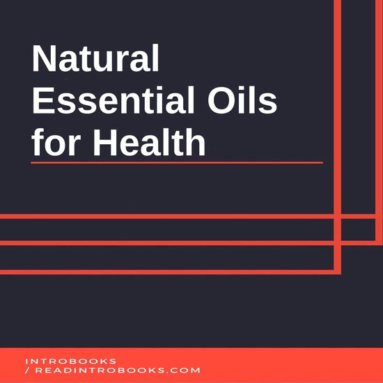 Natural Essential Oils for Health - cover