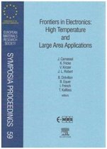 Frontiers in Electronics: High Temperature and Large Area Applications
