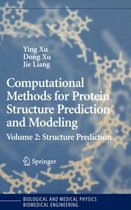 Computational Methods for Protein Structure Prediction and Modeling: Volume 2