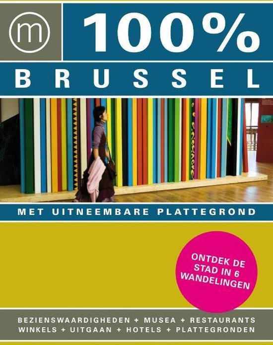 Cover van het boek '100% / Brussel + stadsplattegrond'