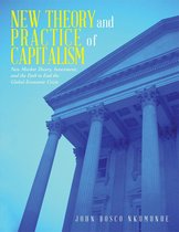 New Theory and Practice of Capitalism