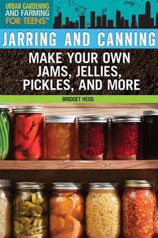 Jarring and Canning 9781477717806 Bridget Heos Boeken