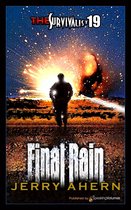 The Survivalist 19 - Final Rain