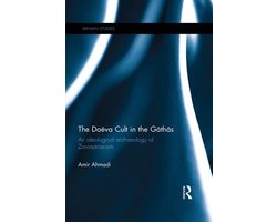 Iranian Studies - The Daēva Cult in the Gāthās