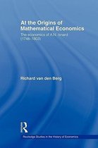 Routledge Studies in the History of Economics- At the Origins of Mathematical Economics