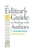 An Editor's Guide to Working with Authors