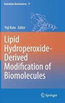 Subcellular Biochemistry- Lipid Hydroperoxide-Derived Modification of Biomolecules