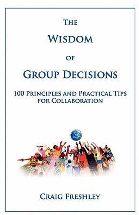 The Wisdom of Group Decisions - cover