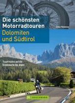 Die schönsten Motorradtouren Dolomiten und Südtirol