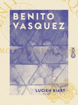 Benito Vasquez - Étude de moeurs mexicaines