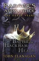 Ranger's Apprentice The Early Years 2 - The Battle of Hackham Heath (Ranger's Apprentice: The Early Years Book 2)