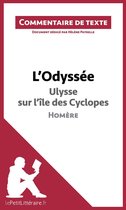 Commentaire et Analyse de texte - L'Odyssée d'Homère - Ulysse sur l'île des Cyclopes
