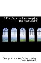 A First Year in Bookkeeping and Accounting