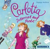 Carlotta 1: Internat auf Probe/Dagmar Hossfeld