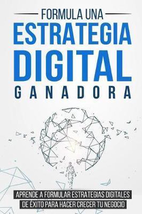 Estrategia- Formula una Estrategia Digital Ganadora - cover