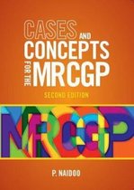 Cases and Concepts for the new MRCGP, second edition
