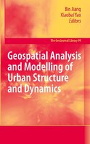 GeoJournal Library 99 - Geospatial Analysis and Modelling of Urban Structure and Dynamics