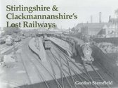 Stirlingshire And Clackmannanshire's Lost Railways