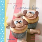 Bake Me I'm Yours ... Cupcake Fun