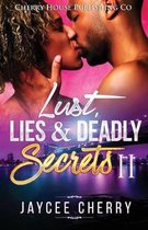 Lust, Lies and Deadly Secrets II